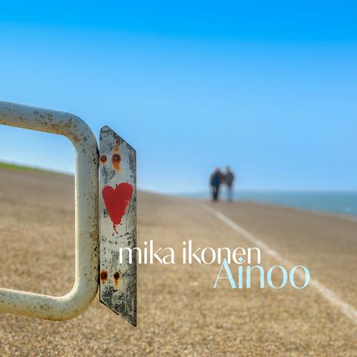 Ainoo - EP - Mika Ikonen