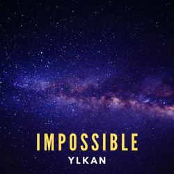 Impossible - Ylkan