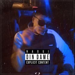 Din Dame - Naoui