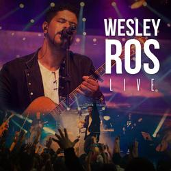 Wesley Ros Live - Wesley Ros