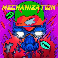 Mechanization - Mechanization EC-137 - Govlick