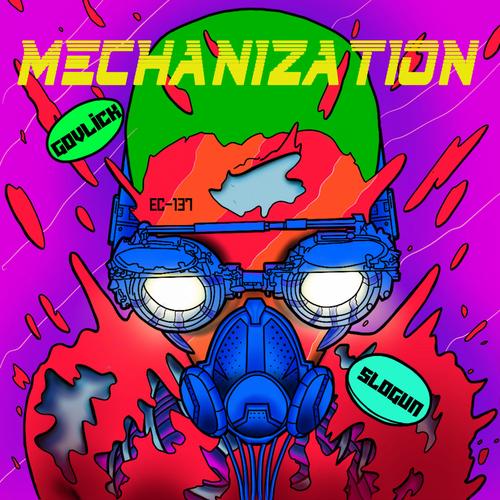 Mechanization - Mechanization EC-137 - Govlick