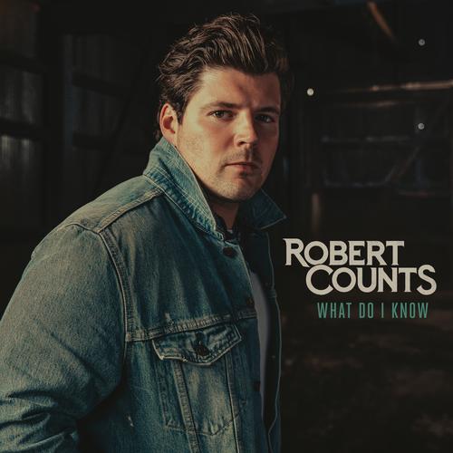 What Do I Know - Robert Counts