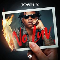 No Luv - Josh X