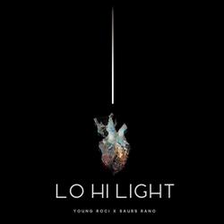 O (LO HI LIGHT) - SAURS RANO