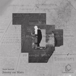 Social Survival - Jimmy on Mars