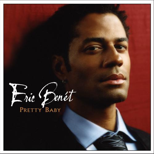 Pretty Baby - Eric Benét