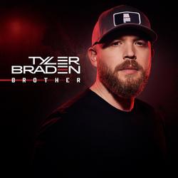 Brother - Tyler Braden