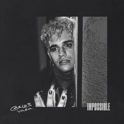 Impossible - Carlos Vara