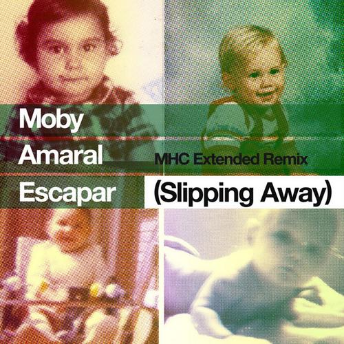 Escapar (Slipping Away) [feat. Amaral] [MHC Extended Remix] - Moby