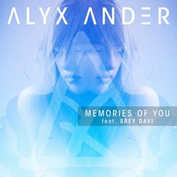 Memories of You (feat. Srey Davi) - Alyx Ander