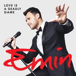 Love Is A Deadly Game - Emin