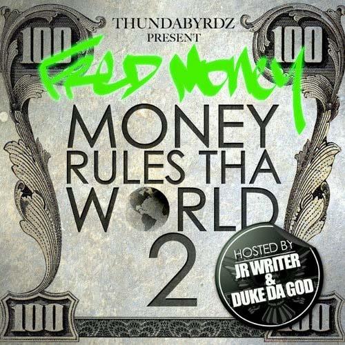 Money Rules Tha World 2 (CD2) - Fred Money
