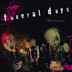 Funeral Days - Valluna