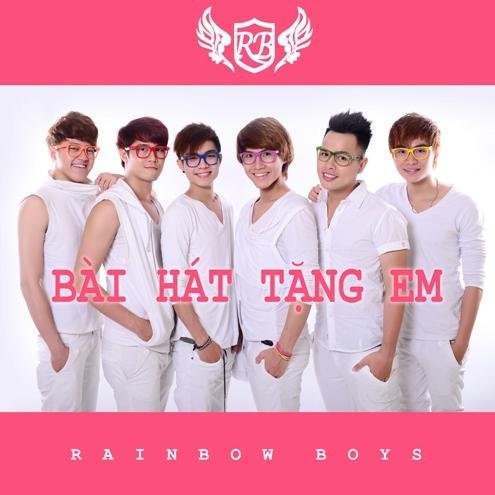 Bài Hát Tặng Em - Rainbow Boys