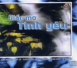 Giấc Mơ Tình Yêu - Various Artists