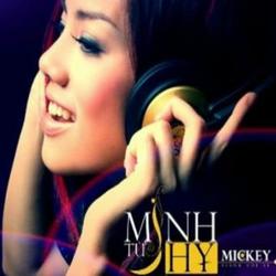 Mickey - Từ Minh Hy
