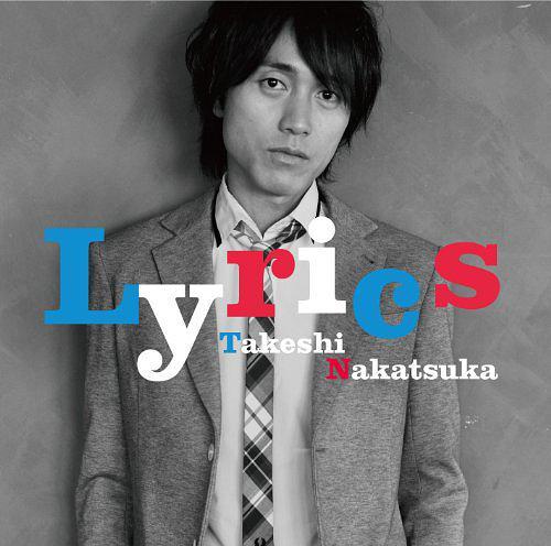 LYRICS - Nakatsuka Takeshi