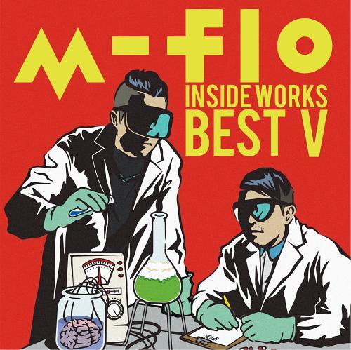 m-flo inside -Works Best V- (CD1) - m-flo