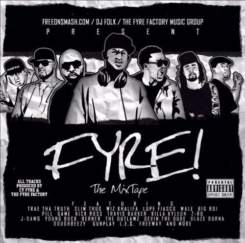 Fyre The Mixtape (CD2) - Cy Fyre