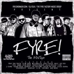Fyre The Mixtape (CD1) - Cy Fyre