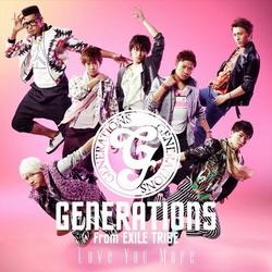 LOVE YOU MORE - GENERATIONS