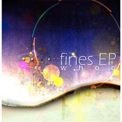 fines EP - whoo