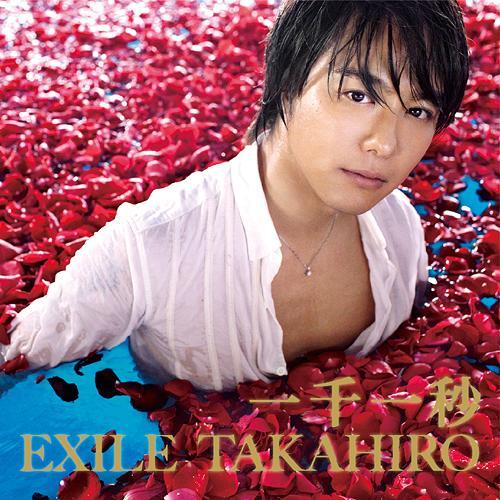 一千一秒 (Issen Ichibyo) - EXILE TAKAHIRO