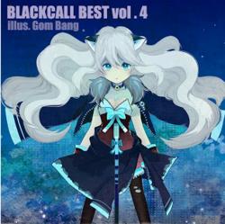 BLACKCALL BEST Vol.4 - Blackcall