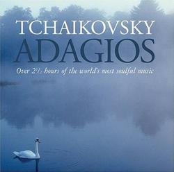 Tchaikovsky Adagios CD 1 - Various Artists