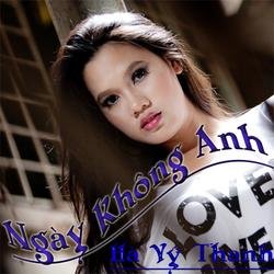 Ngày Không Anh - Hà Vỹ Thanh
