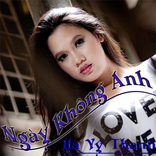 Ngày Không Anh - Hà Vỹ Thanh
