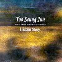 Hidden Story - Yoo Seung Jun