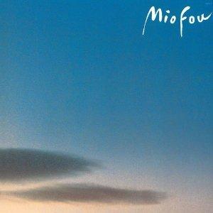Mio Fou -25th Anniversary Edition- - Mio Fou