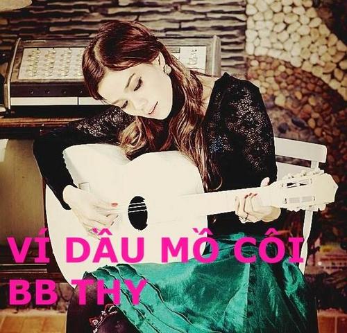Ví Dầu Mồ Côi - BB Thy