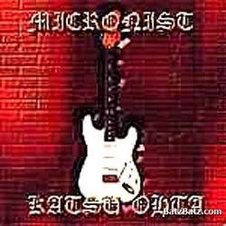 Micronist - Katsu Ohta