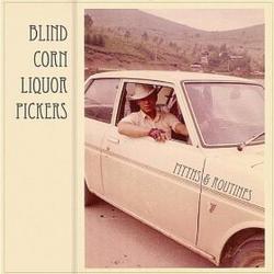 Myths & Routines - Blind Corn Liquor Pickers