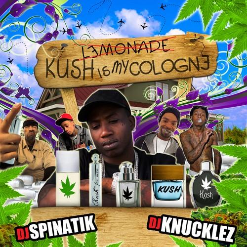 Kush Is My Cologne (CD2) - Various Artists