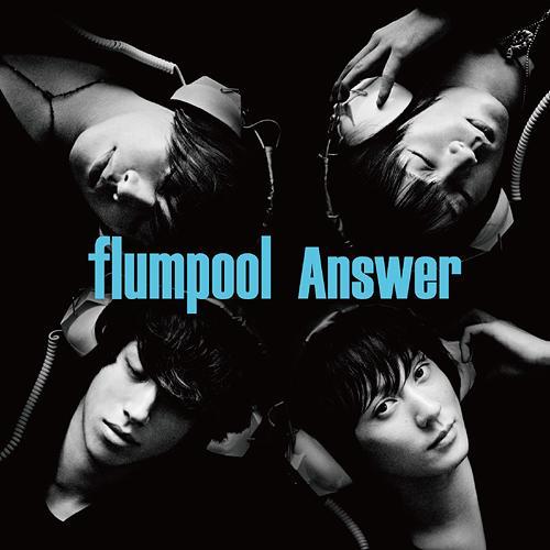 Answer - flumpool - Flumpool