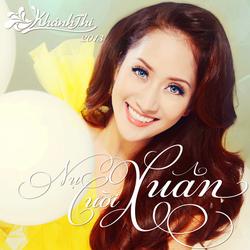 Nụ Cười Xuân (Single) - Khánh Thi