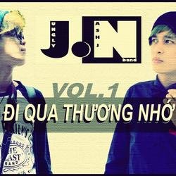 Đi Qua Thương Nhớ - JN
