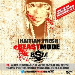 Beast Mode (CD1) - Haitian Fresh