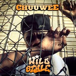 Wild Style (CD1) - Chuuwee