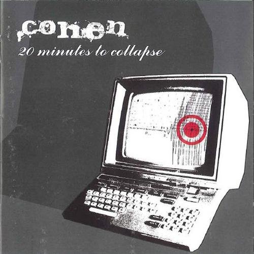 20 Minutes To Collapse - Cohen