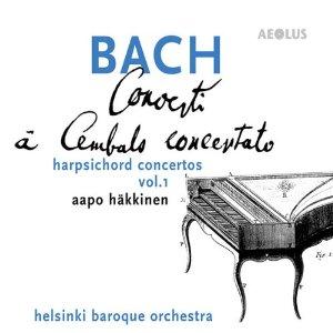 J.S. Bach - Harpsichord Concertos, Vol. 1 - Aapo Häkkinen