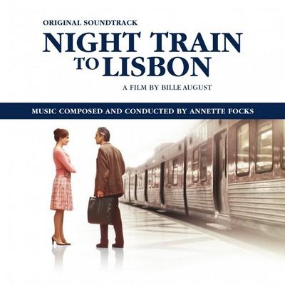 Night Train To Lisbon OST (Pt.2) - Annette Focks
