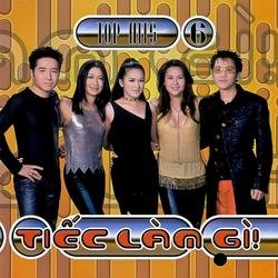 Tiếc Làm Gì (Top Hits 06) - Various Artists