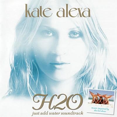 H2O Just Add Water OST - Kate Alexa