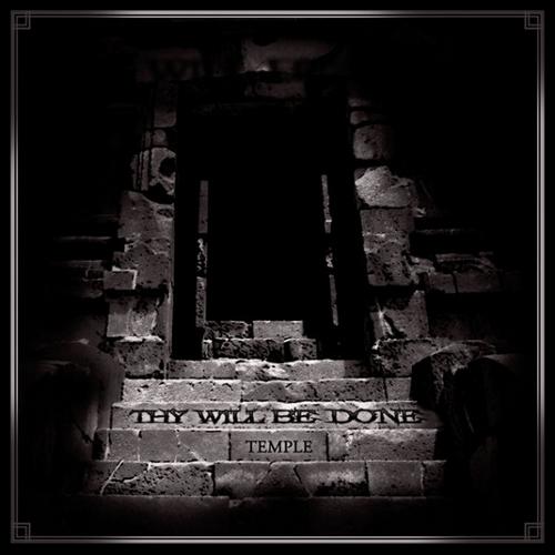 Temple - Thy Will Be Done