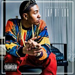 Lap Of Lux - Sir Michael Rocks